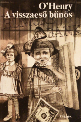 O'Henry - A visszaeső bűnös