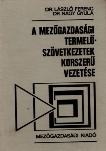 Mezgazdasgi termelszvetkezetek korszer vezetse