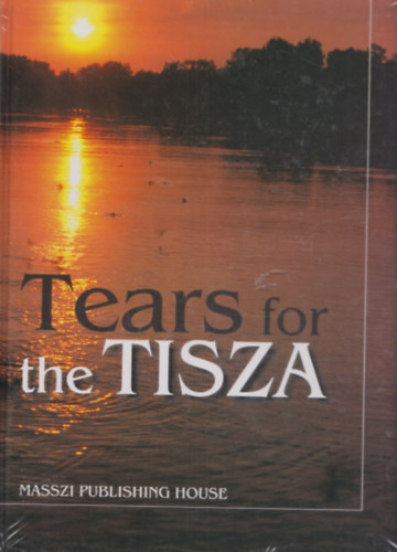 Tears of the Tisza