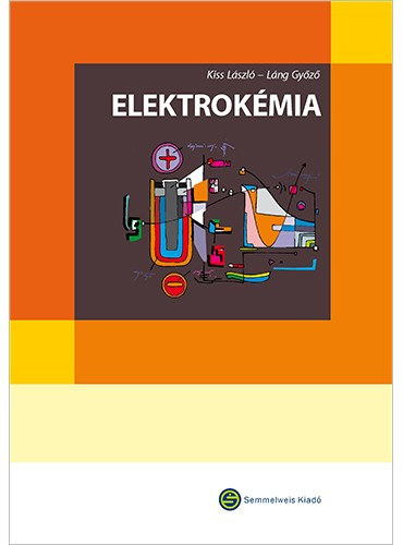 Kiss Lszl - Lng Gyz - Elektrokmia