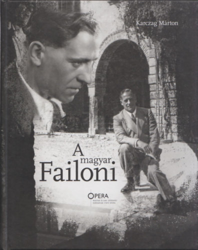 Karczag Mrton  (szerk.) - A magyar Failoni