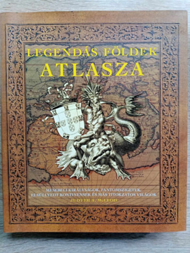 Judyth A. McLeod - Legends fldek atlasza