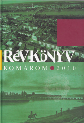 Révkönyv - Komárom 2010