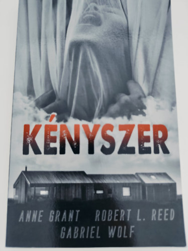 Anne Grant - Robert L. Reed - Gabriel Wolf - K�nyszer