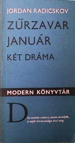 Jordan Radicskov - Zűrzavar-Január