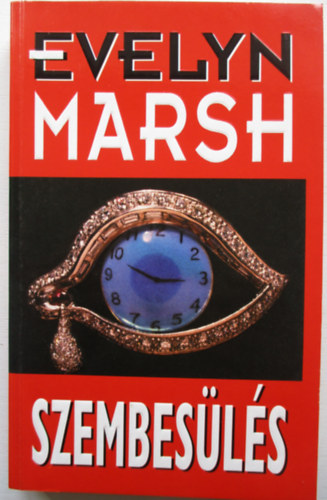 Evelyn Marsh - Szembesülés