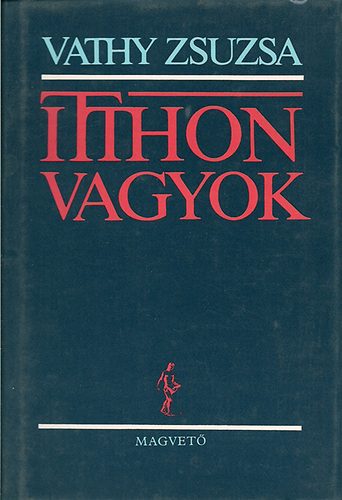 Vathy Zsuzsa - Itthon vagyok