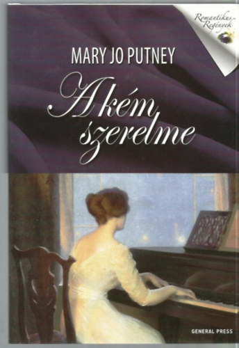 Mary Jo Putney - A k�m szerelme