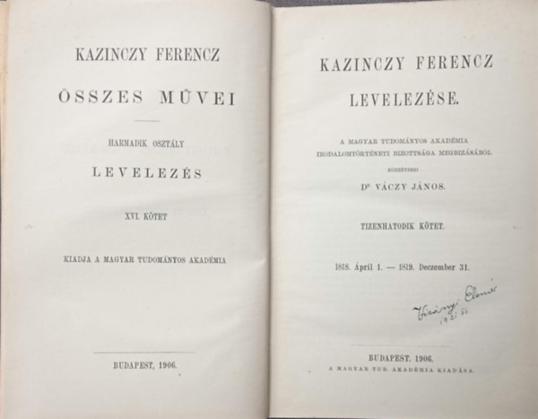 Dr. Vczy Jnos  (szerk.) - Kazinczy Ferencz levelezse XVI. (1818-1819)