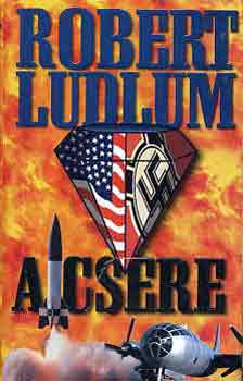 Robert Ludlum - A csere