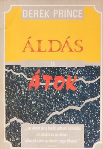 Derek Prince - �ld�s �s �tok