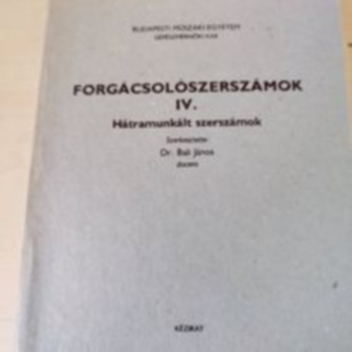 Bali Jnos - Forgcsolszerszmok IV.