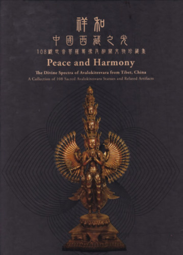 Peace and Harmony - The Divine Spectra of Avalokitesvara from Tibet, China