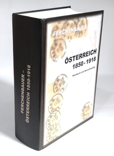 Dr. Ulrich Ferchenbauer - Österreich 1850-1918