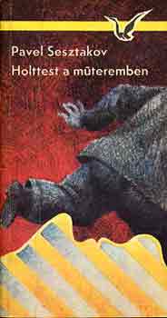 Pavel Sesztakov - Holttest a m�teremben