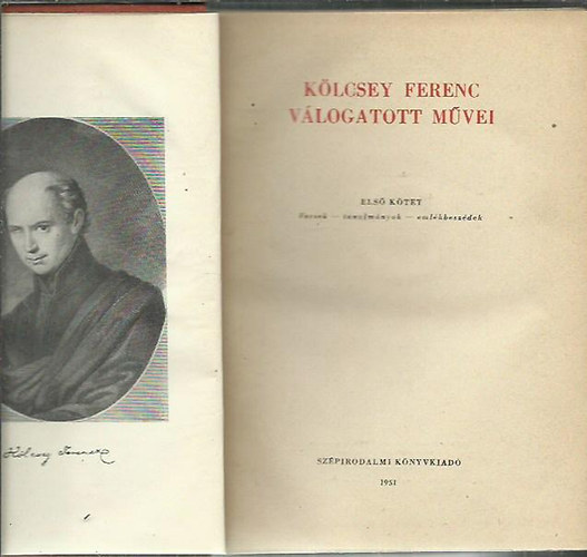 K�lcsey Ferenc - K�lcsey Ferenc v�logatott m�vei I. - versek , tanulm�nyok, eml�kbesz�dek