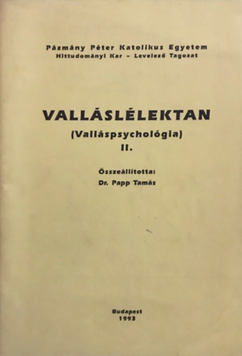 dr. Papp Tams - Vallsllektan  (vallspsycholgia) II.