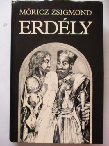 M�ricz Zsigmond - Erd�ly. T�nd�rkert - A nagy fejedelem - A nap �rny�ka