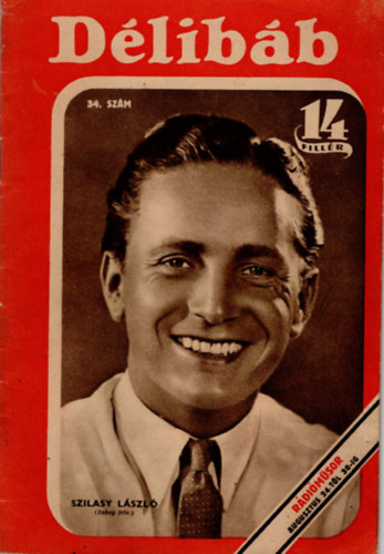 Dáloky János - Délibáb - 1941. augusztus 23. ( 34. szám)