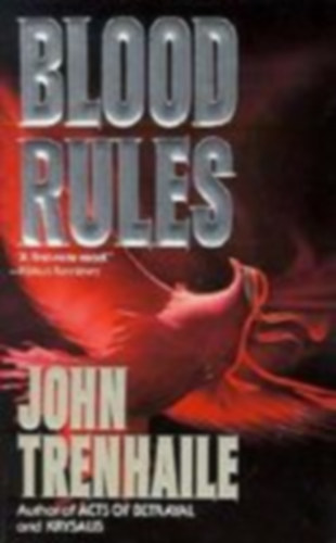 John Trenhaile - Blood Rules