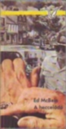 Ed McBain - A heccel�d�