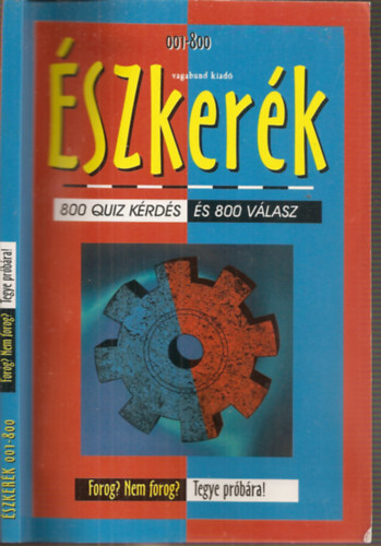 Damásdi Ildikó -Szöllősi Péter - ÉSZkerék -800 quiz kérdés és 800 válasz (Műveltség teszt)
