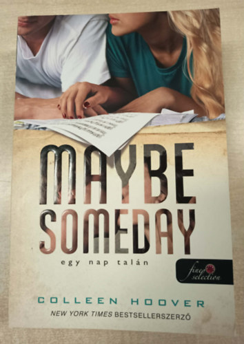 Colleen Hoover - Maybe Someday - Egy nap talán - puha kötés