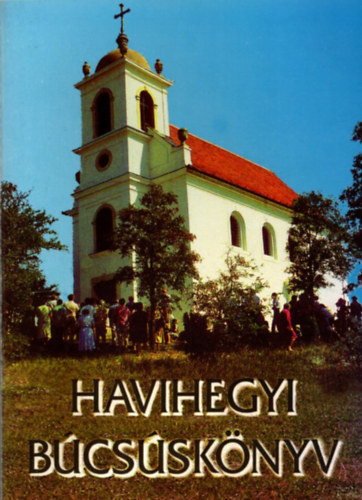 Etal.; Dr. Bgner Mikls; Lrincz Sndor; Platthy Istvn - Havihegyi bcssknyv