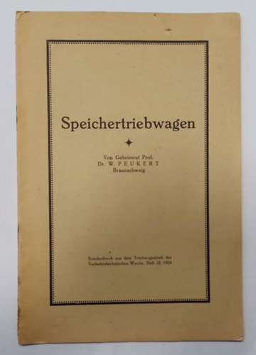 Prof. Dr. W. Peukert - Speichertriebwagen - 1924 - (Vasti teherkocsi, nmet nyelven)