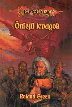 Roland Green - �nfej� lovagok (DragonLance)