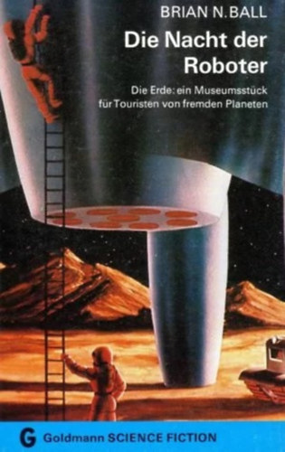 Brian N. Ball - Die Nacht der Roboter