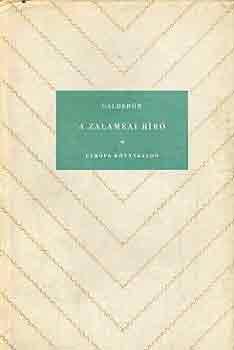 Caldrón - A zalameai bíró