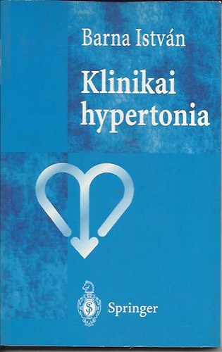 Barna Istvn - Klinikai hypertonia