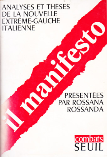Rossana Rossanda - Il manifesto