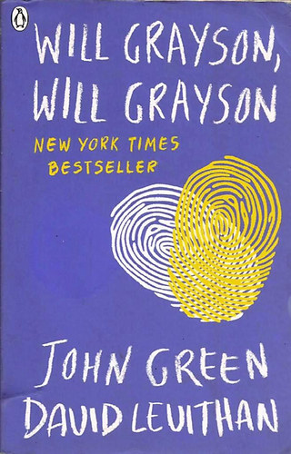 John Green; David Levithan - Will Grayson, Will Grayson