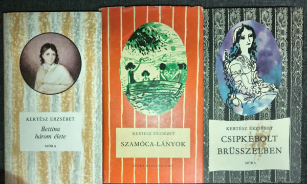 Kertész Erzsébet - Bettina három élete + Szamóca-lányok + Csipkebolt Brüsszelben(Csíkos Könyvek ifjúsági könyvcsomag a 12-16. éves korosztály számára)