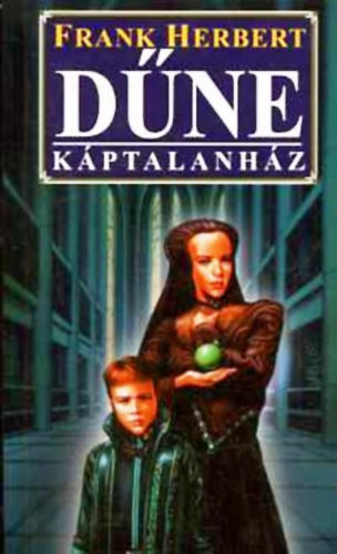 Frank Herbert - Dűne - Káptalanház