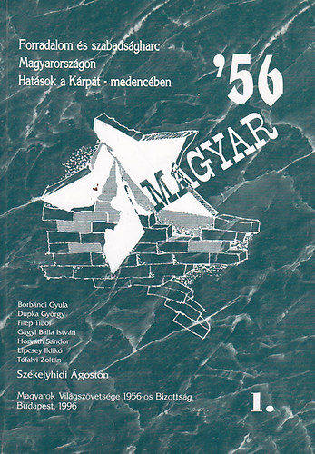 Forradalom s szabadsgharc Magyarorszgon-Hatsok a Krpt-... I-II.