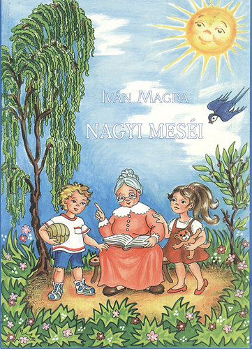 Ivn Magda - Nagyi mesi