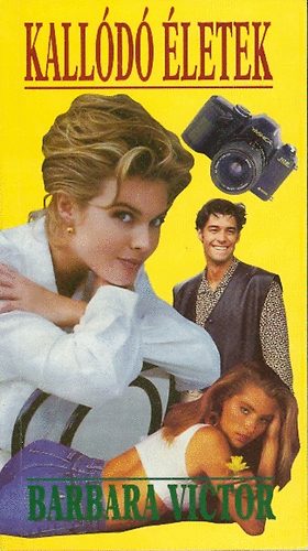Barbara Victor - Kallódó életek