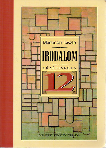 Madocsai Lszl - Irodalom 12.