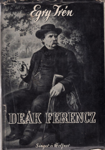 Egry Ir�n - De�k Ferencz