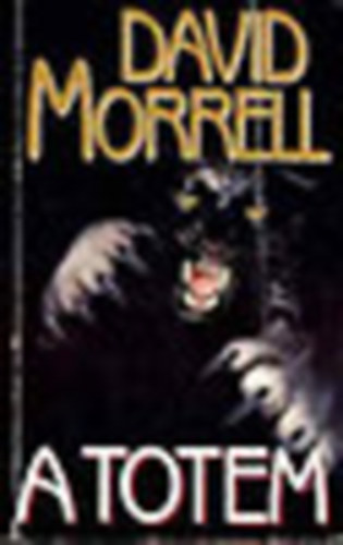 David Morrell - A totem