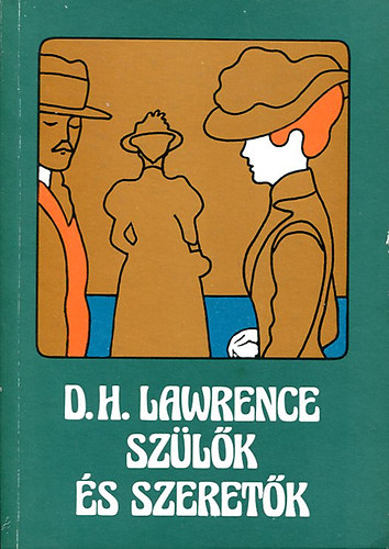 D. H. Lawrence - Szlk s szeretk