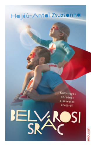 Hajd�-Antal Zsuzsanna - Belv�rosi sr�c