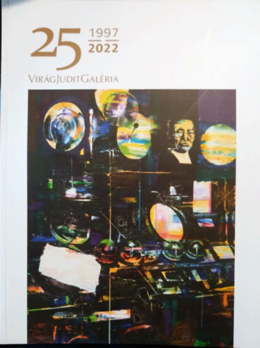 Vir�g Judit Gal�ria: H�bor� ut�ni �s kort�rs m�vek tavaszi aukci�ja 2022.