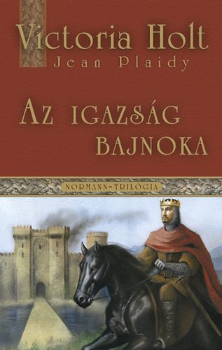 Victoria Holt - Az igazs�g bajnoka