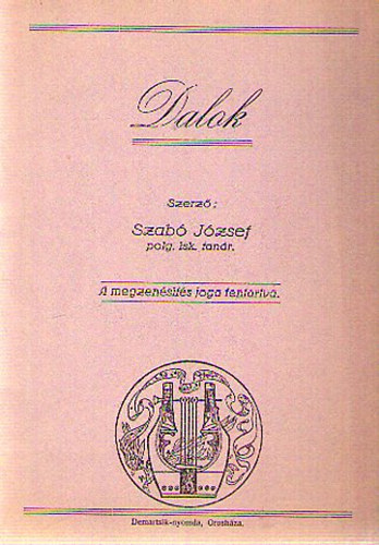 Szabó József - Dalok