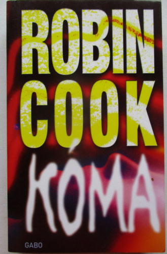 Robin Cook - K�ma