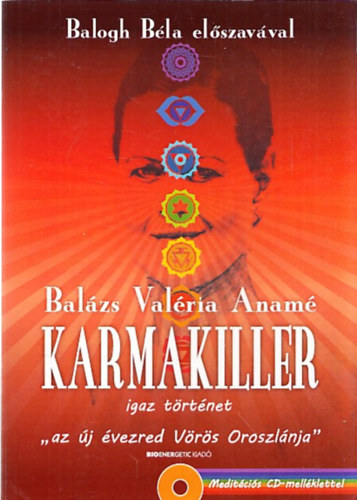 Balzs Valria Anam - Karmakiller (Meditcis CD-nlkl)